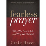 Picture of Fearless Prayer: Why we don't ask and why we should!