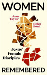Picture of Women Remembered: Jesus' female disciples