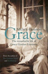 Picture of Grace: Remarkable Life of Grace Guinness
