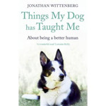 Picture of Things My Dog Has Taught Me About being a better human