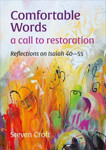 Picture of Comfortable Words: A call to restoration Reflections on Isaiah 40-55
