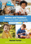 Picture of Babies & Toddlers: Nurturing your child's spiritual life