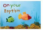 Picture of On Your Baptism Two Fishes