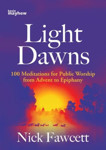 Picture of Light Dawns: Meditations Advent-Epiphany