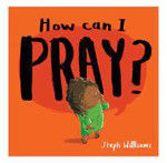 Picture of How Can I Pray ?