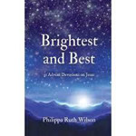 Picture of Brightest & Best  31 Advent Devotions on Jesus