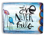 Picture of Art Metal Plaque:Love Never Fails