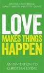 Picture of Love Makes Things Happen