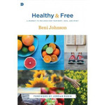 Picture of Healthy & Free. A Journey to Wellness