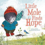Picture of Little Mole Finds Hope