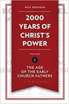 Picture of 2000 Years of Christ's Power Vol 1: The Age of the Early Church Fathers