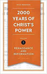 Picture of 2000 Years of Christ's Power Vol 3: Renaissance And Reformation