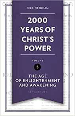 Picture of 2000 Years of Christ's Power Vol 5: The Age of Enlightenment and Awakening