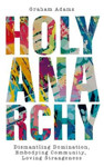 Picture of Holy Anarchy