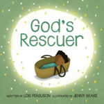 Picture of God's Rescuer: Christmas story for Children aged 0-3