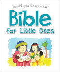 Picture of Would You LIke to Know? Bible for little Ones