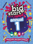 Picture of Big Start Annual 1: Packed with fun-filled activities